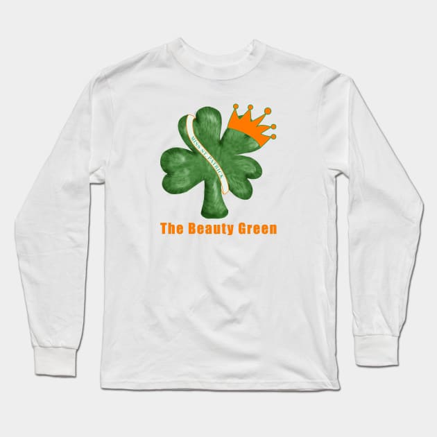 The Beauty Green (St Patricks Day) Long Sleeve T-Shirt by NickiPostsStuff